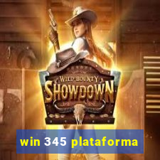 win 345 plataforma